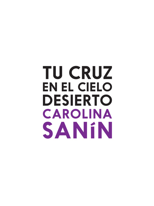 Cover image for Tu cruz en el cielo desierto